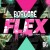 Buy Borgore - Flex (EP) Mp3 Download