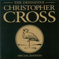 Purchase Christopher Cross - The Definitive