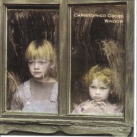 Purchase Christopher Cross - Window