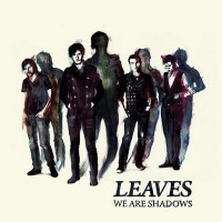 Purchase Leaves - We are shadows