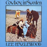 Purchase Lee Hazlewood - Cowboy In Sweden