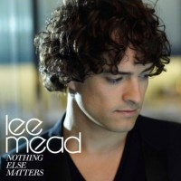 Purchase Lee Mead - Nothing Else Matters