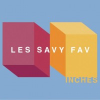 Purchase Les Savy Fav - Inches
