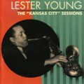 Buy Lester Young - The Kansas City Sessions Mp3 Download