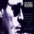 Buy Delbert McClinton - Honky Tonk 'n Blues Mp3 Download