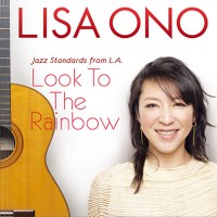 Purchase Lisa Ono - Look To The Rainbow