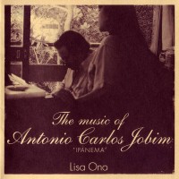 Purchase Lisa Ono - The Music Of Antonio Carlos Jobim 'ipanema'