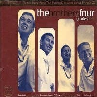 Purchase The Brothers Four - Greatest Hits
