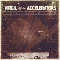 Purchase Virgil & The Accelerators - The Radium