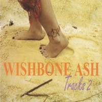 Purchase Wishbone Ash - Tracks 2 CD1
