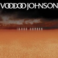 Purchase Voodoo Johnson - 10000 Horses
