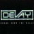 Buy Devay - Break Down The Walls Mp3 Download