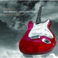 Purchase Dire Straits & Mark Knopfler - Private Investigations: The Best of Dire Straits and Mark Knopfler
