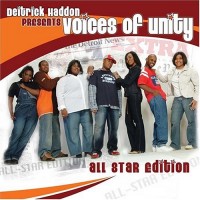 Purchase Deitrick Haddon Presents Voices Of Unity - All Star Edition
