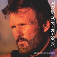 Purchase Kris Kristofferson - Third World Warrior