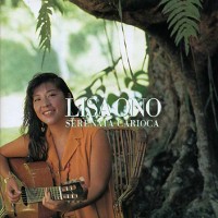 Purchase Lisa Ono - Serenata Carioca