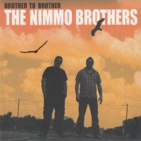 Purchase The Nimmo Brothers - Brother To Brother