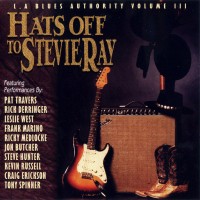 Purchase VA - L.A. Blues Authority, Vol. III: Hats off to Stevie Ray