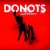 Buy Donots - Wake The Dogs Mp3 Download