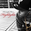 Buy Dorrough - Highlights Mp3 Download