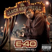 Purchase E-40 - The Block Brochure: Welcome To The Soil 1
