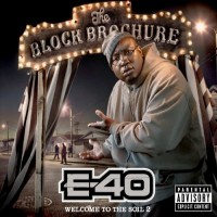 Purchase E-40 - The Block Brochure: Welcome To The Soil 2