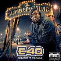 Purchase E-40 - The Block Brochure: Welcome To The Soil 3