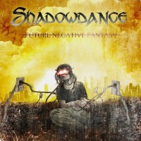 Purchase Shadowdance - Future Negative Fantasy