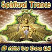 Purchase VA - Spiritual Trance Vol. 2 (Mixed By Goa Gil)