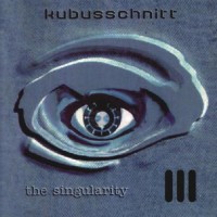 Purchase Kubusschnitt - The Singularity