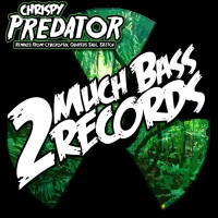 Purchase Chrispy - Predator (EP)