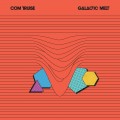 Buy Com Truise - Galactic Melt Mp3 Download