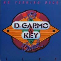 Purchase Degarmo & Key - No Turning Back: Live CD1