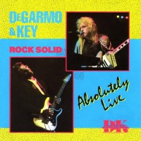 Purchase Degarmo & Key - Rock Solid (Absolutely Live)