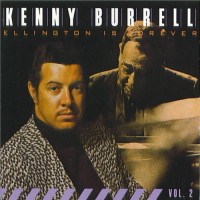 Purchase Kenny Burrell - Ellington Is Forever Vol. 2