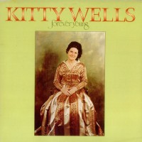 Purchase Kitty Wells - Forever Young (Vinyl)
