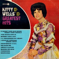 Purchase Kitty Wells - Greatest Hits