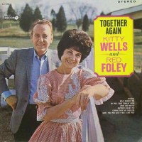 Purchase Kitty Wells & Red Foley - Together Again