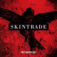 Purchase Skintrade - Past And Present