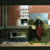 Purchase Sweet Billy Pilgrim - Crown And Treaty