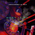 Buy Degarmo & Key - Heat It Up Mp3 Download