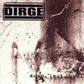 Buy DIRGE - Down, Last Level Mp3 Download