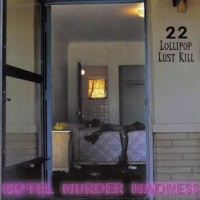 Purchase Lollipop Lust Kill - Motel Murder Madness