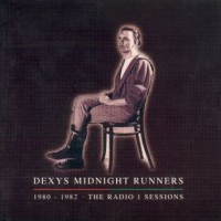Purchase Dexys Midnight Runners - 1980-1982: The Radio 1 Sessions