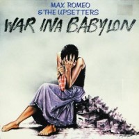 Purchase Max Romeo - War Ina Babylon