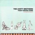 Buy The Avett Brothers - Four Thieves Gone: The Robbinsville Sessions Mp3 Download