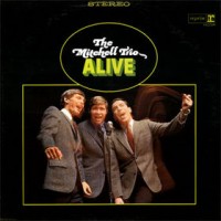 Purchase The Chad Mitchell Trio - Alive