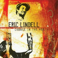 Purchase Eric Lindell - Change In The Weather