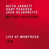 Purchase Keith Jarrett, Gary Peacock & Jack Dejohnette - My Foolish Heart CD1