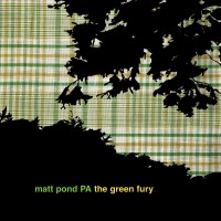 Purchase Matt Pond PA - The Green Fury